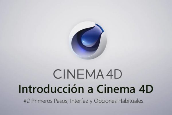 Introducción a Cinema 4D: Interfaz