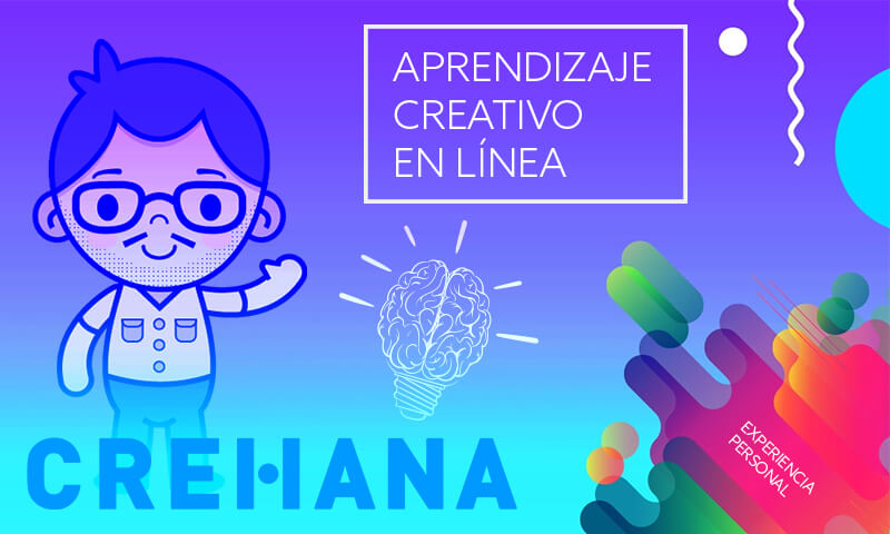 Aprendizaje Creativo en Línea: Crehana